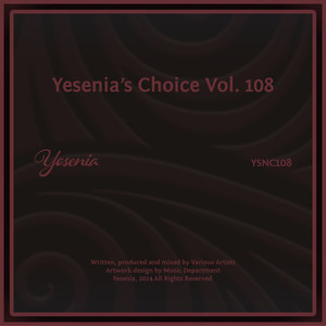 Yesenia's Choice, Vol. 108