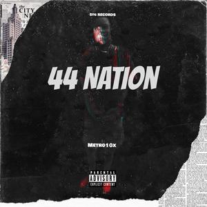 44Nation (Explicit)