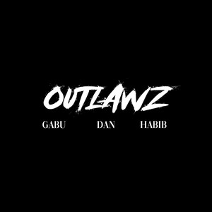 Outlawz (Explicit)