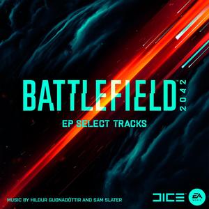 Battlefield 2042: EP Select Tracks (Official Soundtrack)