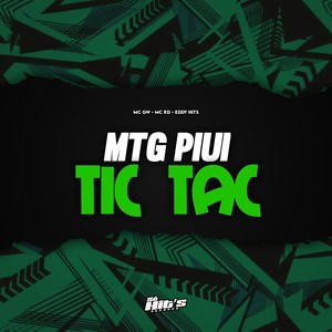 MTG Piui Tic Tac (Explicit)