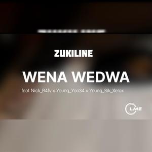 Wena Wedwa (feat. Nick_R4fv, Young_Yori34 & Young_Sik_Xerox)