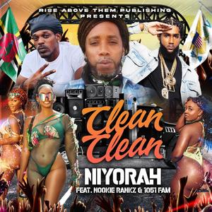 Clean Clean (feat. Nookie Rankz & 1051 Fam) [Radio Edit]