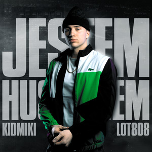 JESTEM HUSTLEREM (Explicit)