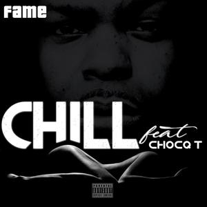 Chill (Explicit)