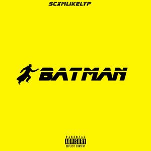 Batman (Explicit)