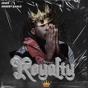 Royalty (Explicit)