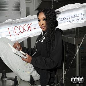 I Cook (feat. Sean Artest) [Explicit]