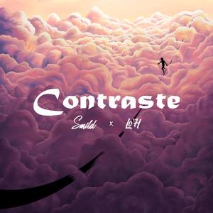 Contraste (feat. Lo'H) [Explicit]