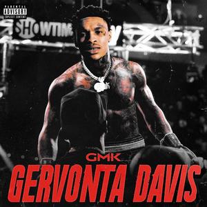 Gervonta Davis (Explicit)