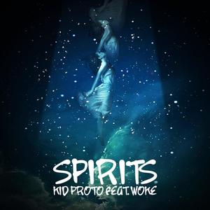 Spirits (feat. Woke)