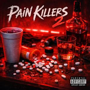 Pain Killer 2 (Explicit)