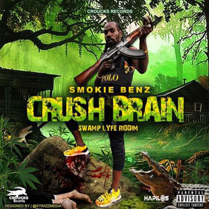 Crush Brain (Explicit)