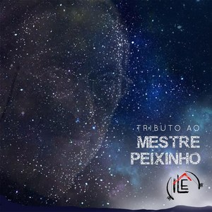 TRIBUTO AO MESTRE PEIXINHO