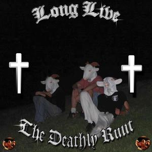 Long Live The Deathly Runt (feat. GibGibby & Weston Hills) (Explicit)