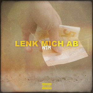 Lenk mich ab (Explicit)