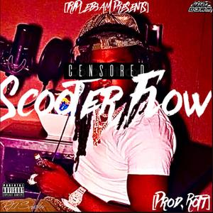 Scooter Flow (Explicit)