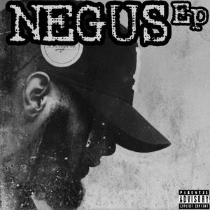 Negus Ep (Explicit)