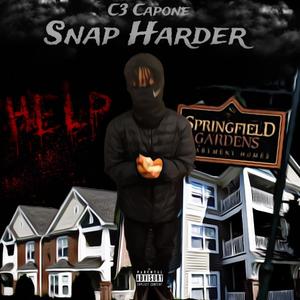 Snap Harder (Explicit)