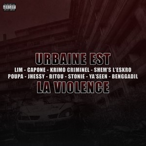 Urbaine est la violence (Explicit)