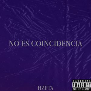 No Es Coincidencia (Explicit)