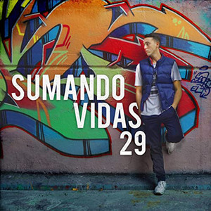 Sumando Vidas 29 (Explicit)