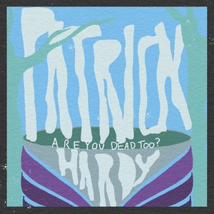 are you dead, too? (Explicit)