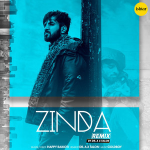 Zinda (Remix Version)