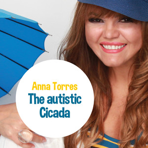 THE AUTISTIC CICADA