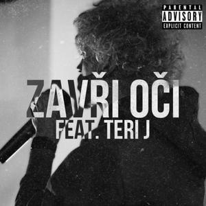 Zavři oči (feat. Teri J)