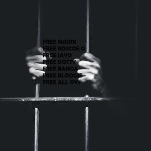 FREE SMURK, FREE JAYO, FREE BANGA, FREE ROSCOE G (feat. Dre Benzo, Bloogie, Jayo & Baby bzz) (Explicit)