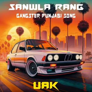 Sanwla Rang (Explicit)