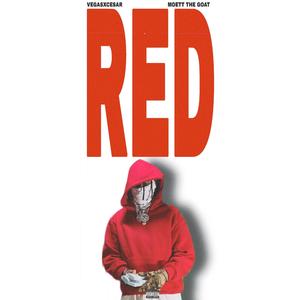 RED (feat. Moett The Goat) (Explicit)