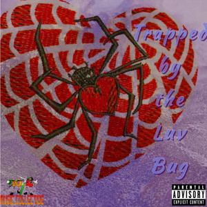 Trapped by the Luv Bug (Explicit)