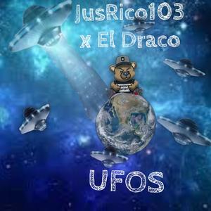 UFOS (feat. El Draco) [Explicit]