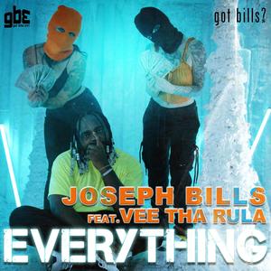 Everything(feat. Vee tha Rula) (Explicit)