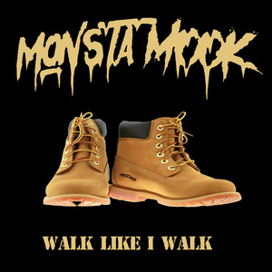 Walk Like I Walk (Explicit)