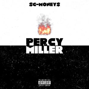 Percy miller (Explicit)