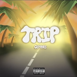 Trip (Explicit)