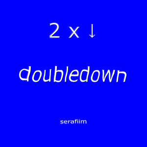 Doubledown (Explicit)
