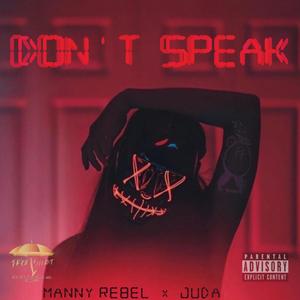 Don't Speak (Explicit)