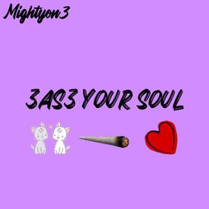 3as3 Your Soul