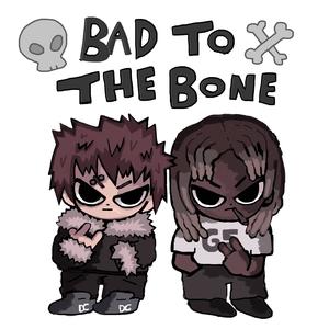 bad to the bone