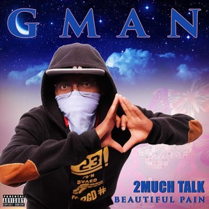 Beautiful Pain 2Much Talk (Explicit)