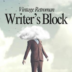 Vintage Retroman - Writer's Block (feat. Produced By David Linhof)