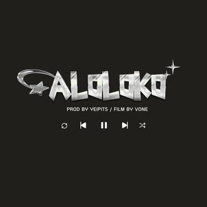 ALOLOKO (feat. Eyson & Carriflow) (Explicit)