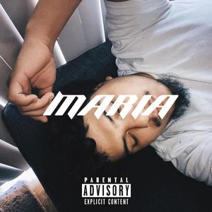 MARIA (feat. Visay) [Explicit]