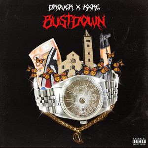 BUSTDOWN (Explicit)