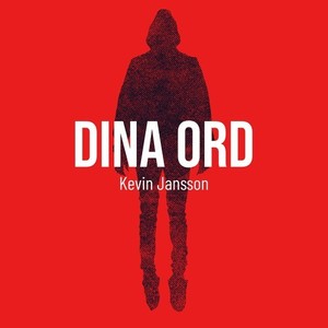 Dina ord (Explicit)