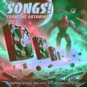 Songs! From the Datamine!, Vol. 2 (Explicit)